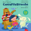 CantaFilaStrocche. Nuova ediz. Con QR Code