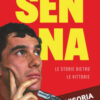Senna. Le storie dietro le vittorie