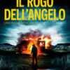 Il rogo dell'angelo. Una nuova indagine dei fratelli Corsaro