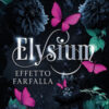 Elysium. Effetto farfalla