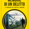 Memorie di un delitto. Le indagini dei fratelli Corsaro