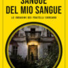 Sangue del mio sangue. Le indagini dei fratelli Corsaro