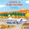Visite a Pine Island. Ediz. illustrata