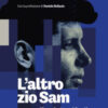 L'altro zio Sam. Altman, fondatore di OpenAI, l'uomo al centro del mondo