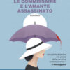 Madame le commissaire e l'amante assassinato