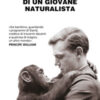 Avventure di un giovane naturalista