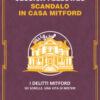 Scandalo in casa Mitford. I delitti Mitford