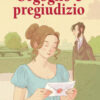 Orgoglio e pregiudizio