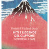 Miti e leggende del Giappone. Il monte Fuji. Il mare