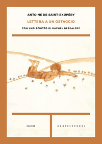 Lettera a un ostaggio. Con uno scritto di Rachel Bespaloff