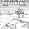 Il deserto dei tartari. Nuova ediz.