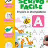 Imparo lo stampatello. Scrivo facile