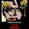 Lutto di miele. Le indagini di Franck Sharko