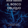 Il bosco obliquo