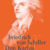 Don Karlos: Infant von Spanien. Ein dramatisches Gedicht. Letzte Ausgabe 1805: 88