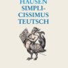 Simplicissimus Teutsch: Text und Kommentar: 2