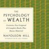 The Psychology of Wealth