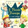Piccolo Principe e i suoi amici