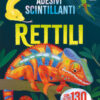 Rettili. Con adesivi. Ediz. illustrata