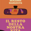 Il resto della nostra vita