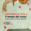 Il tempo del corpo. Il sole, il sonno e il ritmo della vita