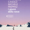 I giorni della neve