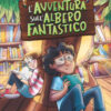 L'avventura sull'albero fantastico