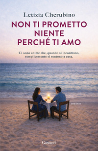 Non ti prometto niente perché ti amo