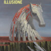 Troia, l'eterna illusione