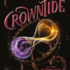 Crowntide. Ediz. italiana