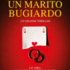 Un marito bugiardo