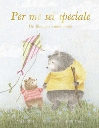 Per me sei speciale. Un libro per i miei nonni. Ediz. a colori