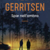 Spie nell'ombra