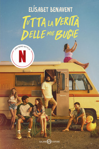 Tutta la verità delle mie bugie