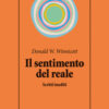 Il sentimento del reale. Scritti inediti