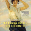 La lunga estate dei gelsomini