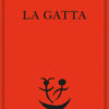 La gatta