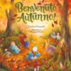 Benvenuto, autunno! Ediz. a colori