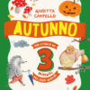 Autunno. Una storia da 3 minuti per ogni giorno. Ediz. a colori