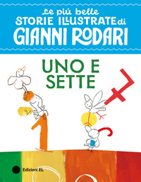 Uno e sette. Stampatello maiuscolo. Ediz. a colori