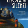 L'isola dei silenzi