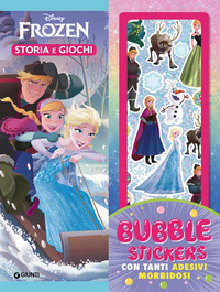 Frozen. Storia e giochi. Bubble stickers. Ediz. a colori. Con Adesivi
