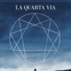 La quarta via