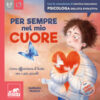 Per sempre nel mio cuore. Ediz. a colori