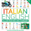 Italian-english. Illustrated dictionary. Ediz. bilingue. Con File audio online