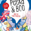 Peeka & Boo and the first mission