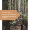 La cura della pioggia. Piccolo omaggio alla malinconia che allieta