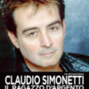 Claudio Simonetti. Il ragazzo d'argento. Una vita con i Goblin, la musica, il cinema