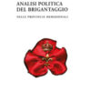 Analisi politica del brigantaggio nelle provincie meridionali