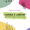 Lavanda e lampone
